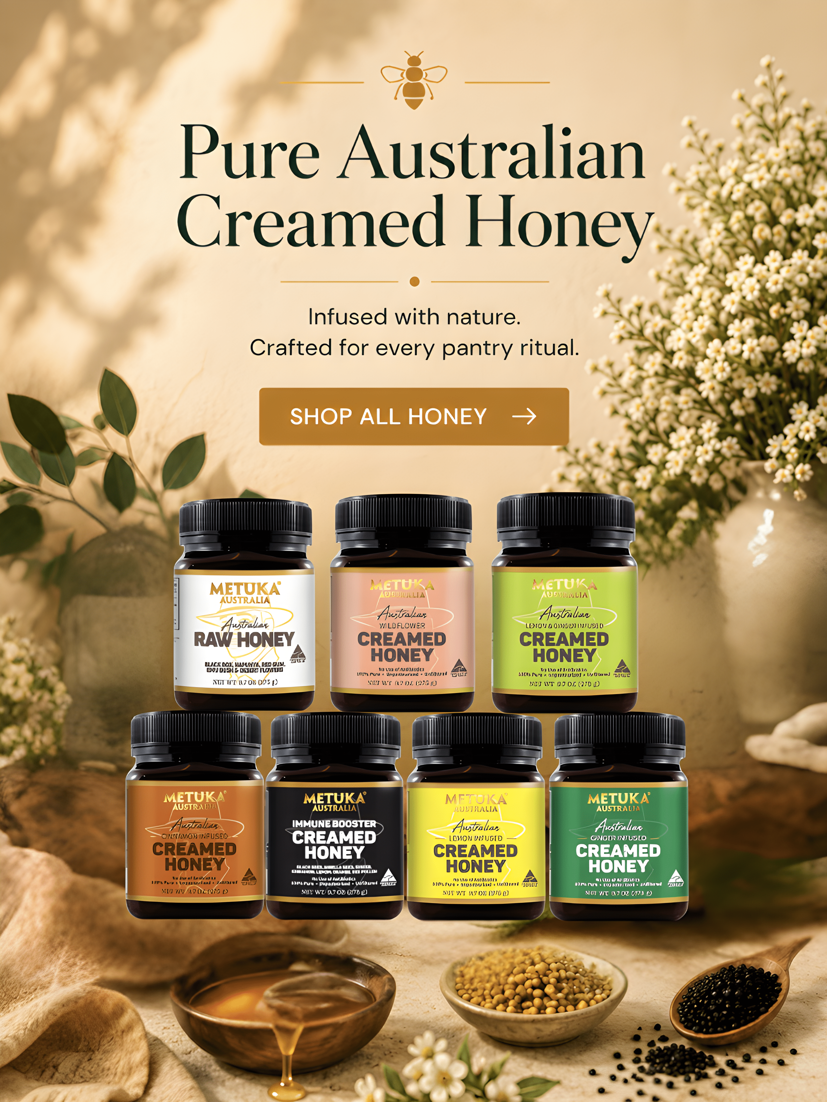 A promotional product image for MetuKa Pure Australian Creamed Honey, showing eight jars of honey in various flavors and colors (raw, light, dark, and creamed variants in brown, pink, green, and yellow) arranged on a rustic beige background with honeycomb, flowers, and a glass of honey.
